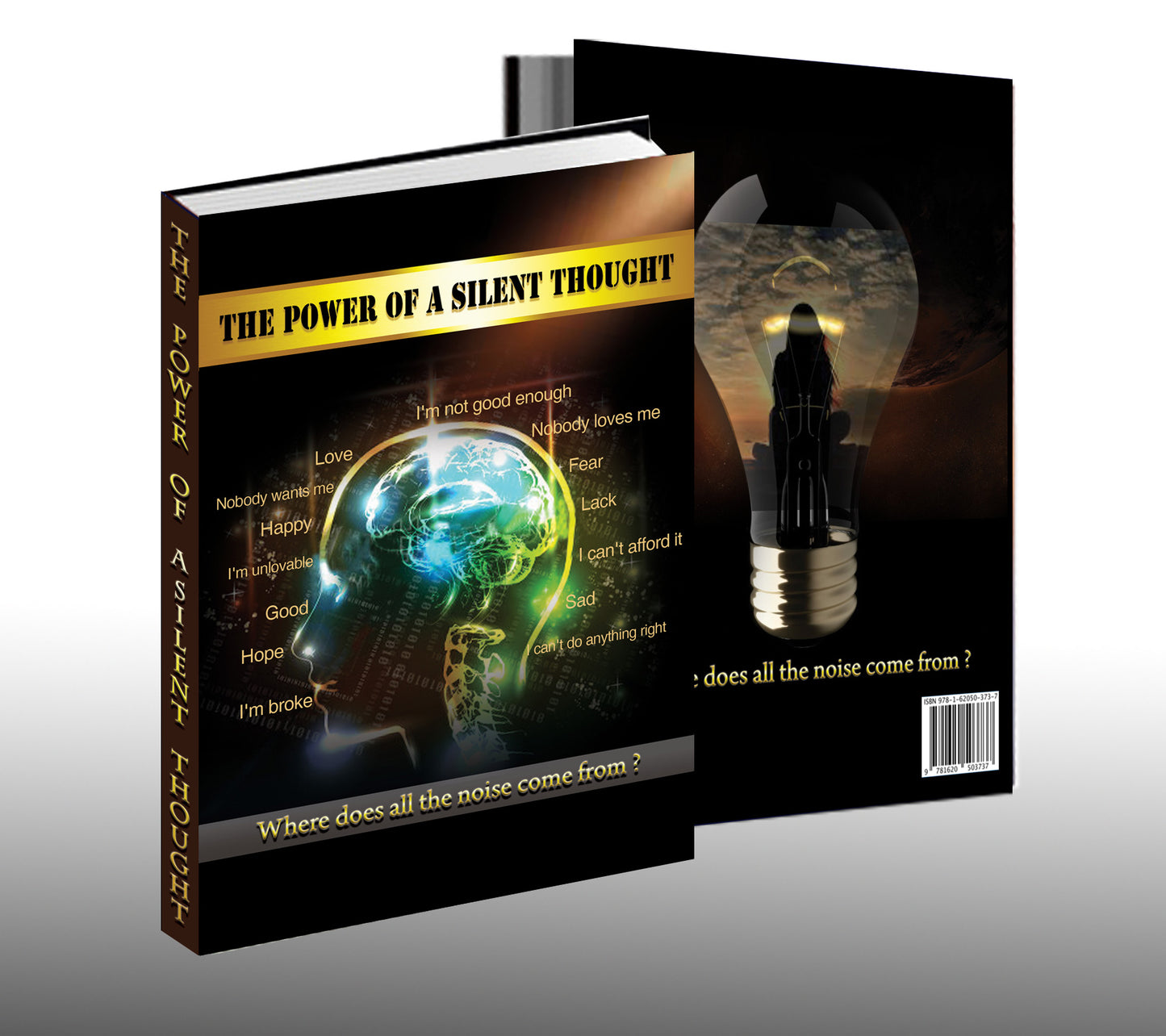 The Power of a Silent Thought