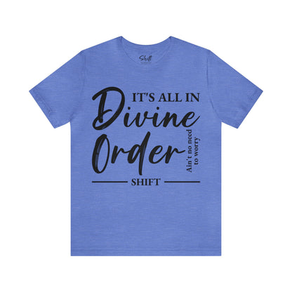 Divine order Unisex Short Sleeve Tee black text