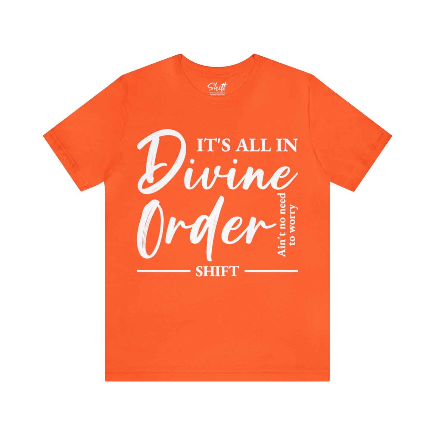Divine order Unisex Short Sleeve Tee white text