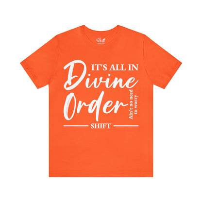 Divine order Unisex Short Sleeve Tee white text