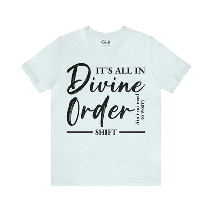 Divine order Unisex Short Sleeve Tee black text