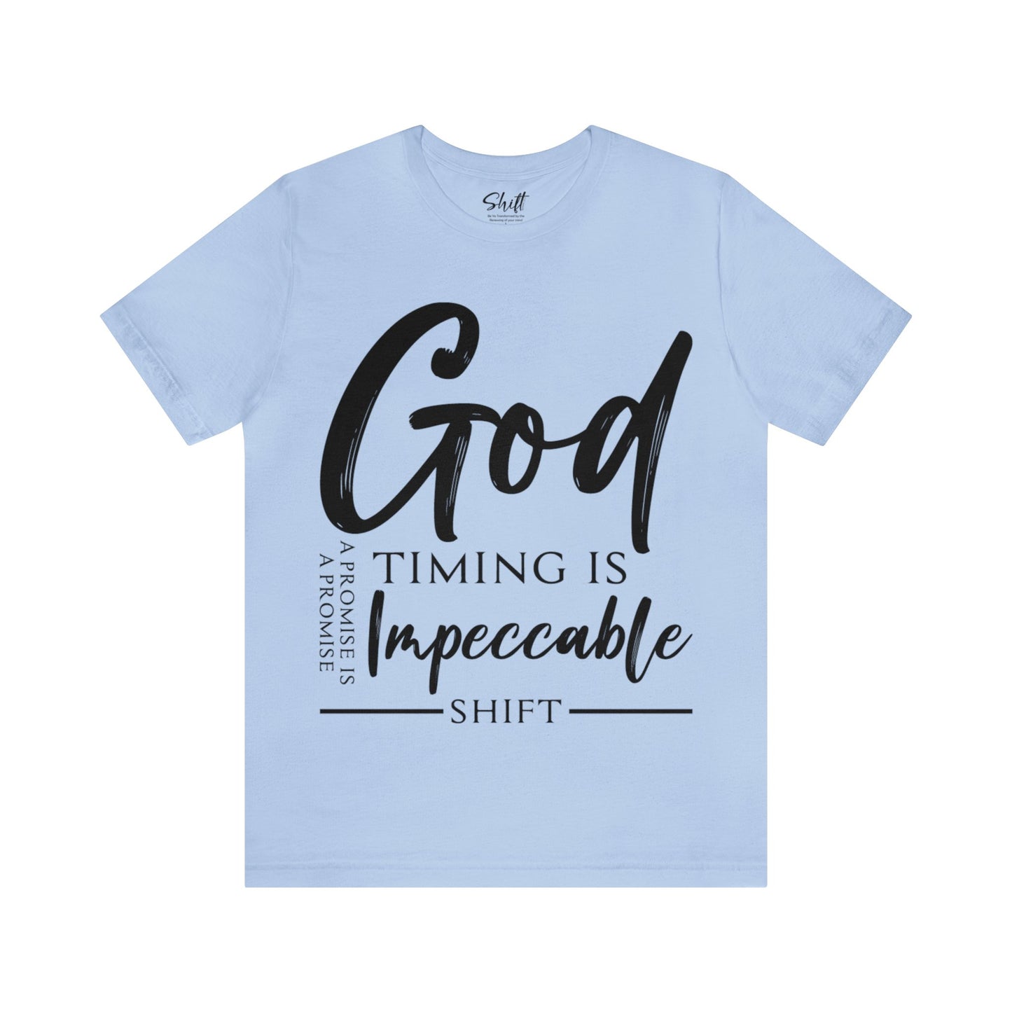 Gods timing Unisex Short Sleeve Tee black text