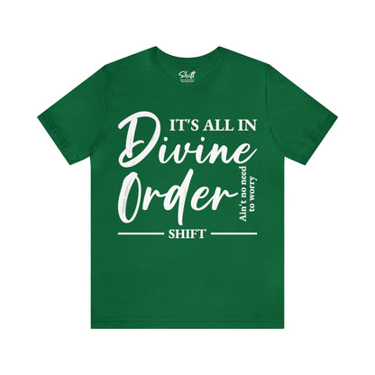 Divine order Unisex Short Sleeve Tee white text