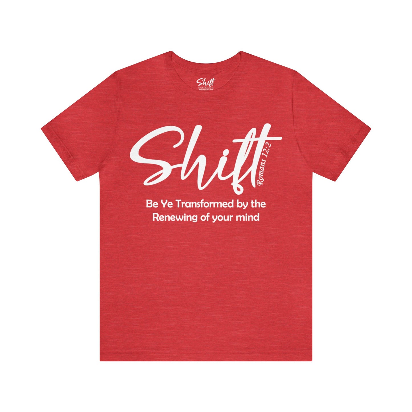 Shift Unisex Short Sleeve Tee white text