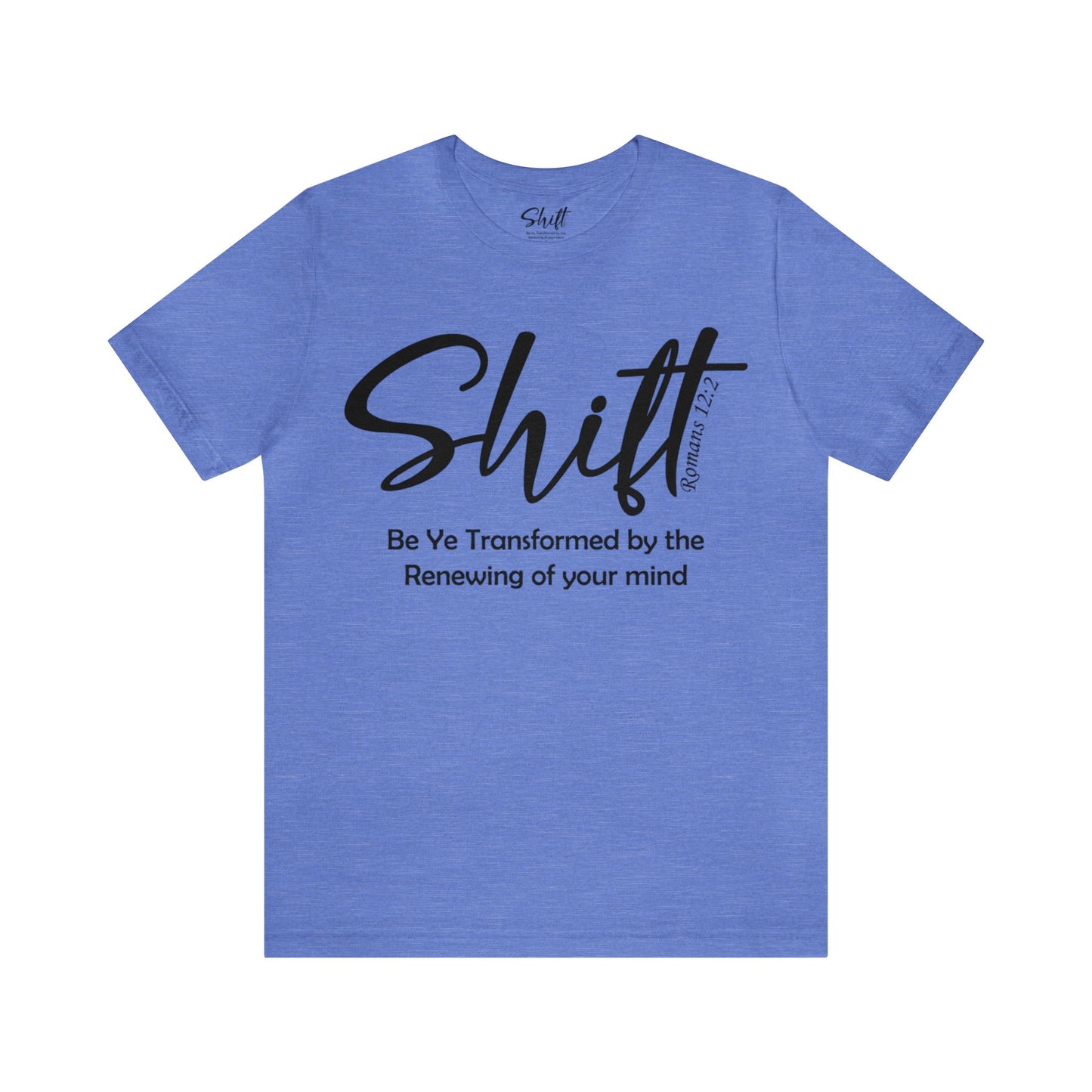 Shift Unisex Short Sleeve Tee black text