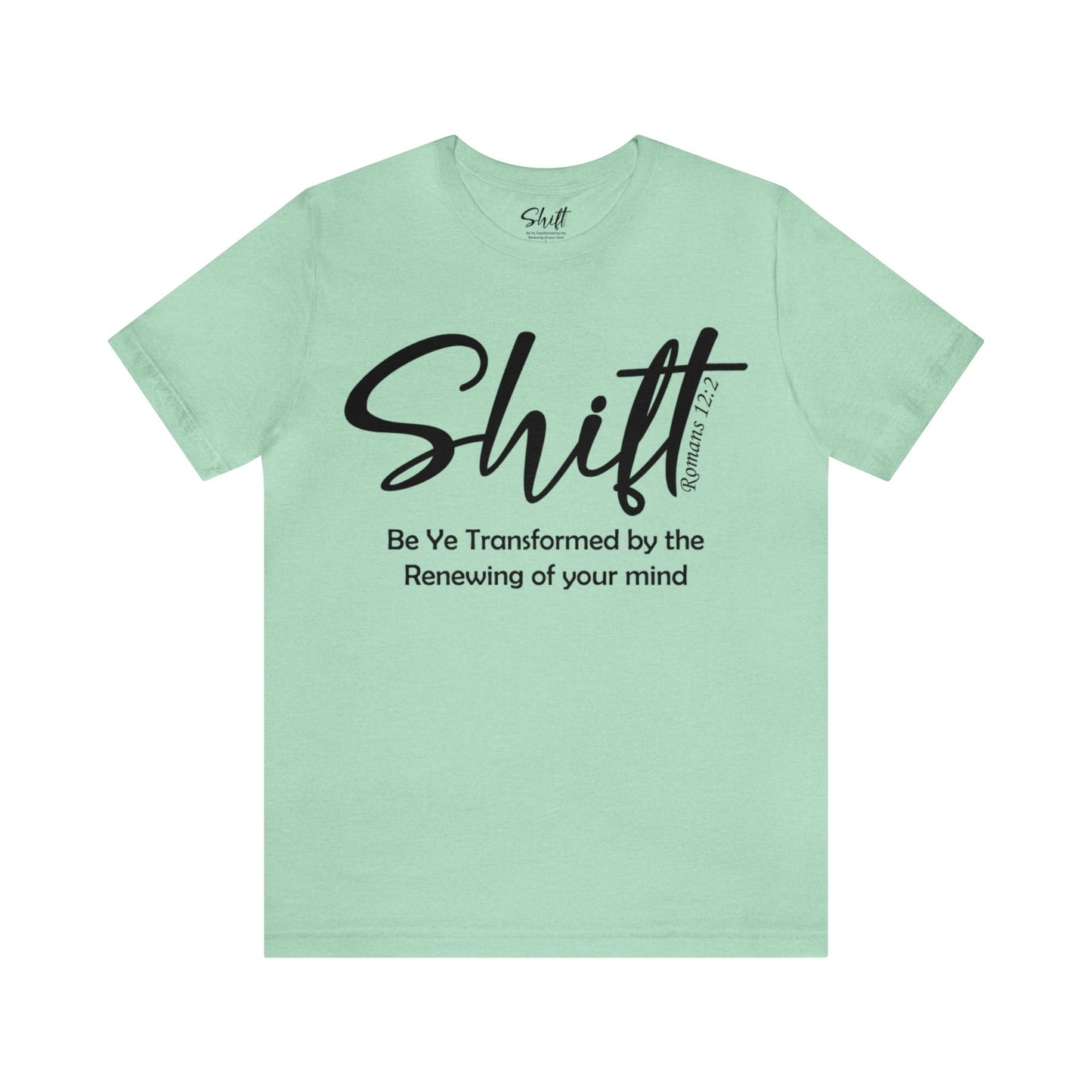 Shift Unisex Short Sleeve Tee black text