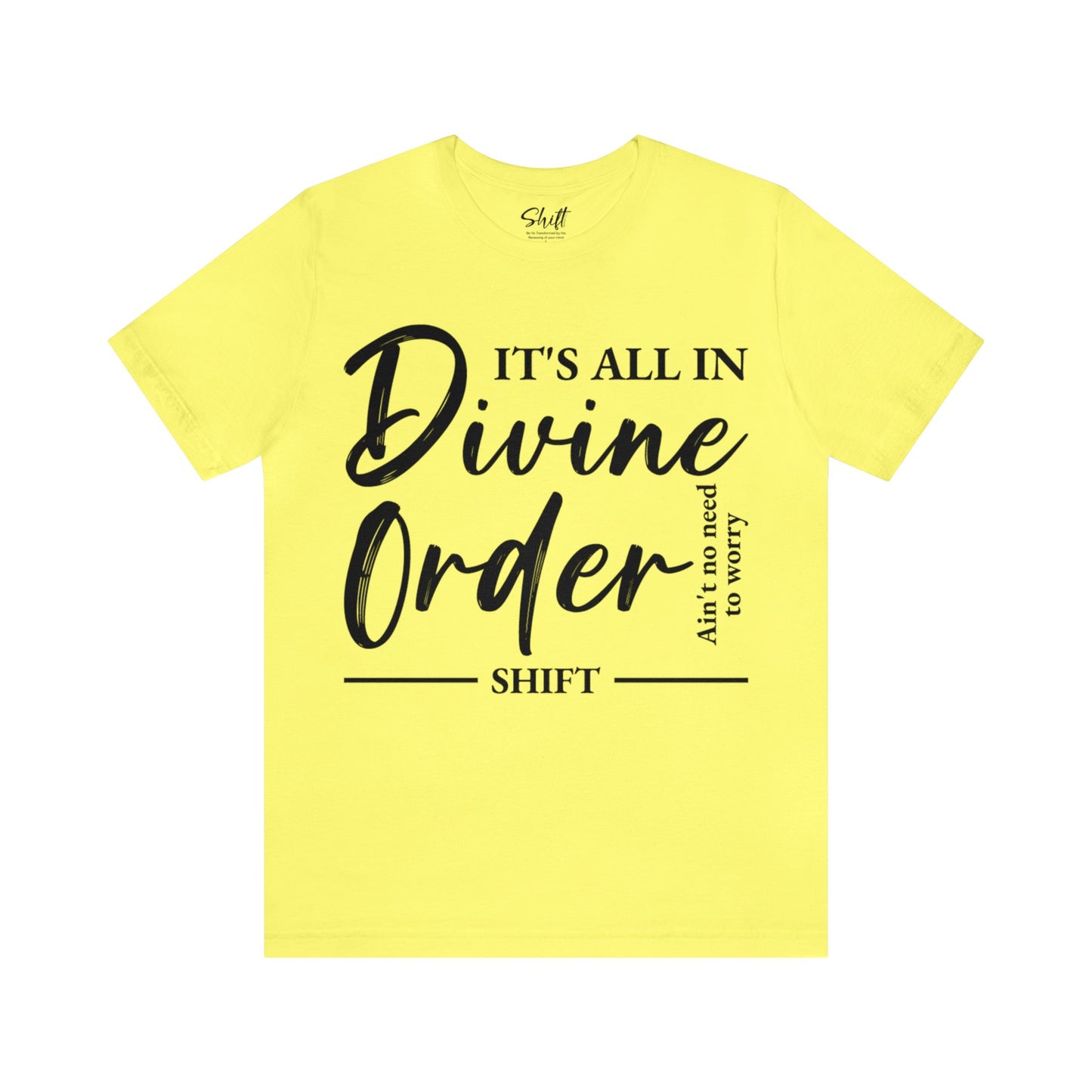 Divine order Unisex Short Sleeve Tee black text