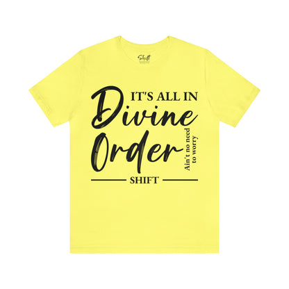 Divine order Unisex Short Sleeve Tee black text
