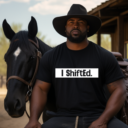 I Shifted Unisex Softstyle T-Shirt