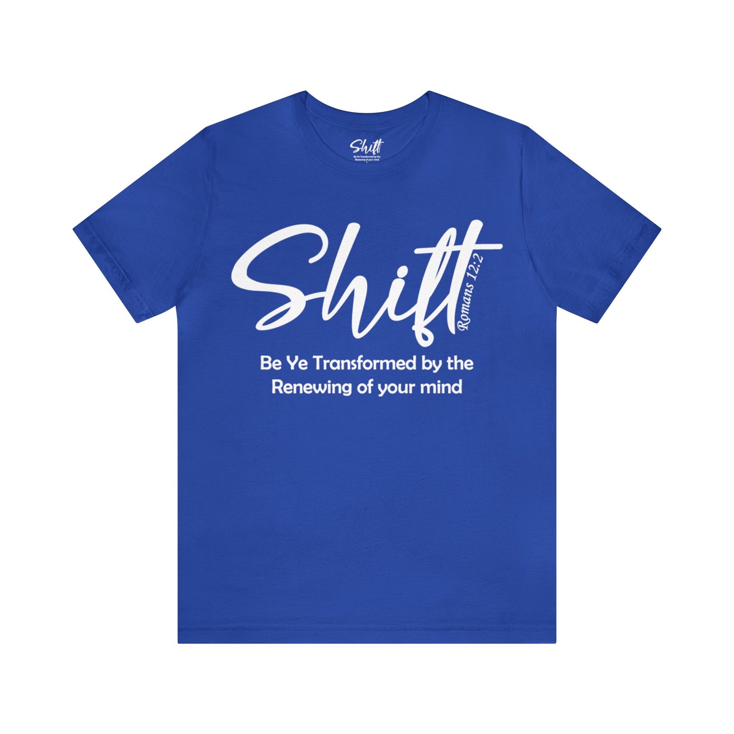 Shift Unisex Short Sleeve Tee white text