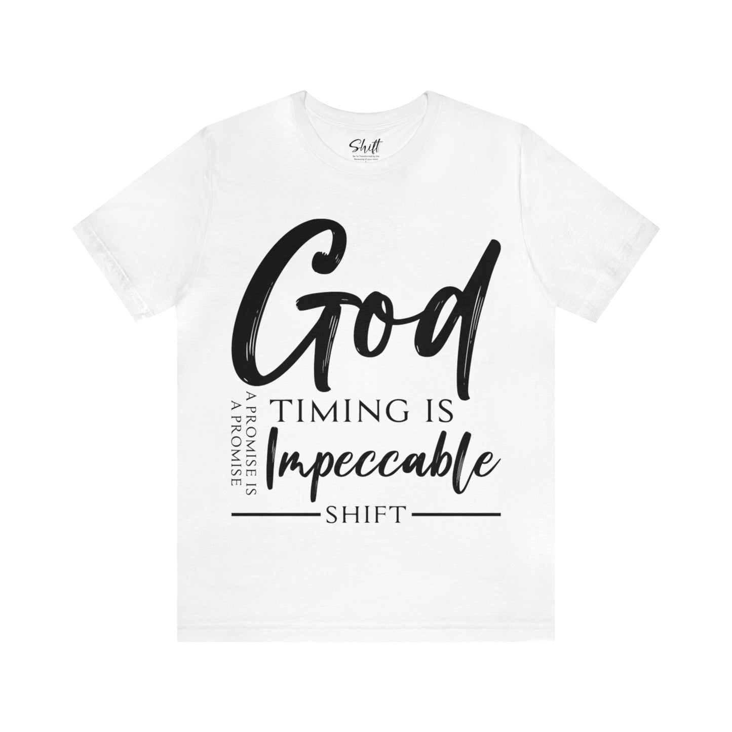 Gods timing Unisex Short Sleeve Tee black text