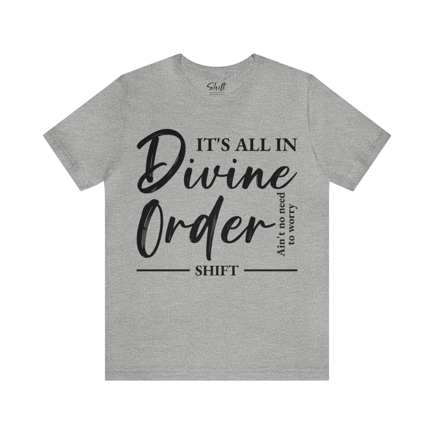 Divine order Unisex Short Sleeve Tee black text