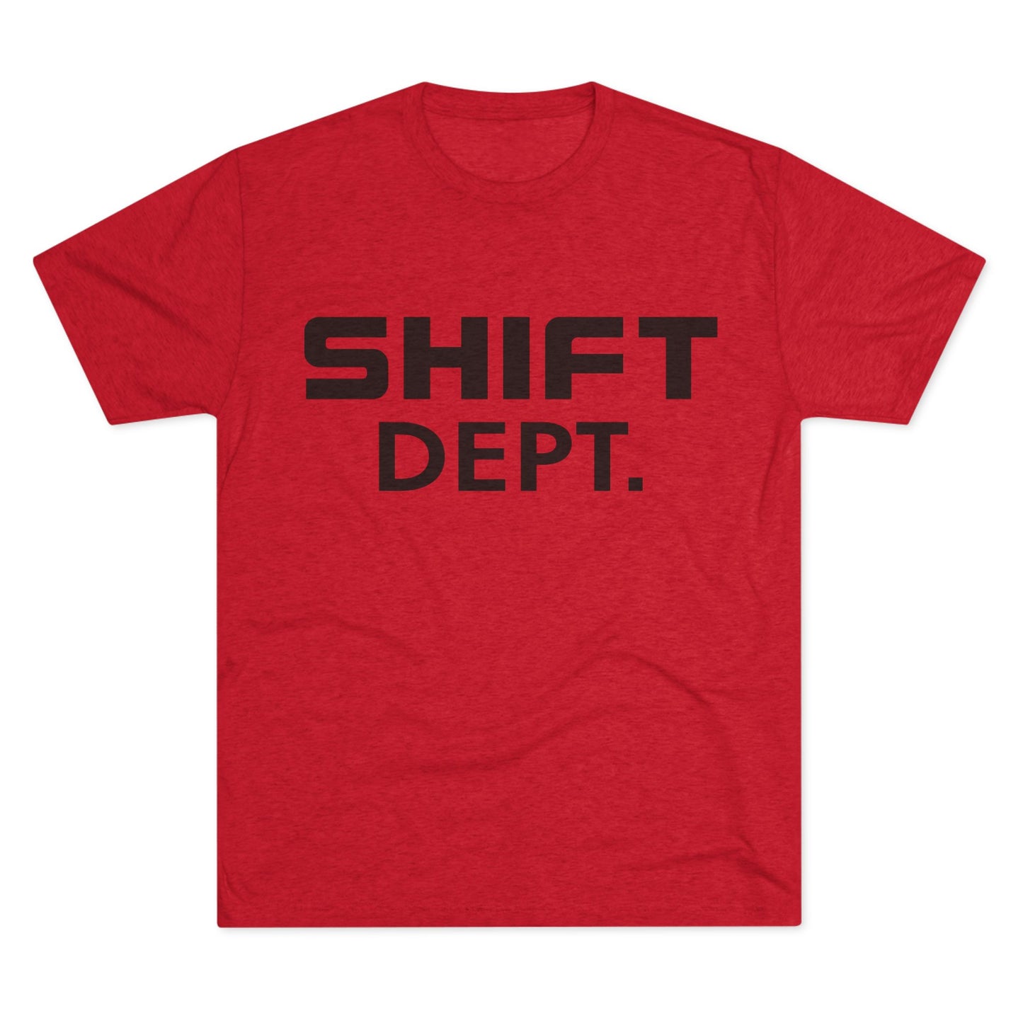 Shift Dept Next Level 6010 Tee