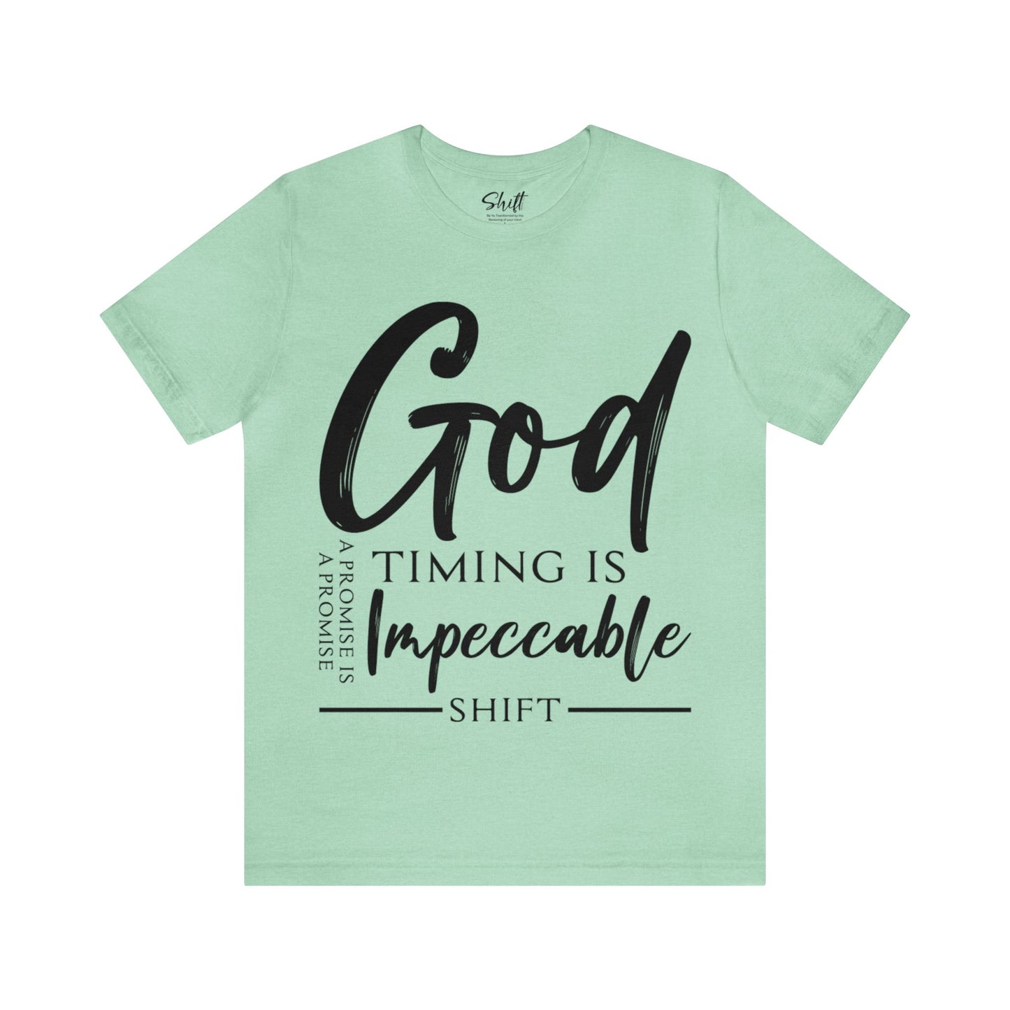 Gods timing Unisex Short Sleeve Tee black text