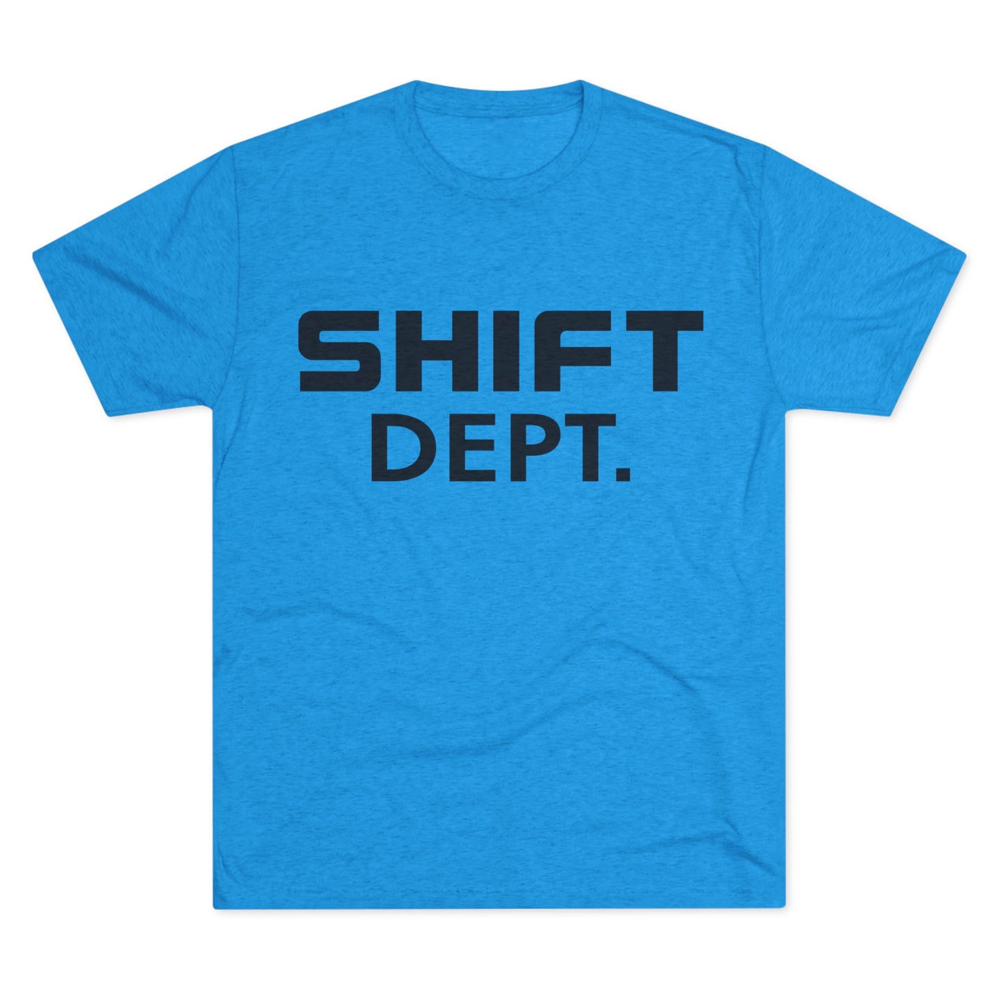 Shift Dept Next Level 6010 Tee