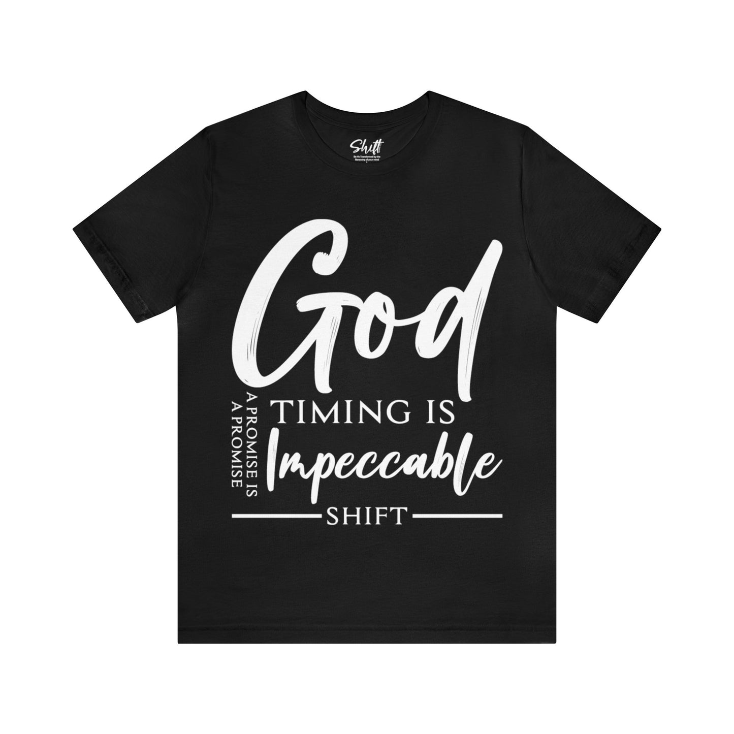 God timing Unisex Short Sleeve Tee white text