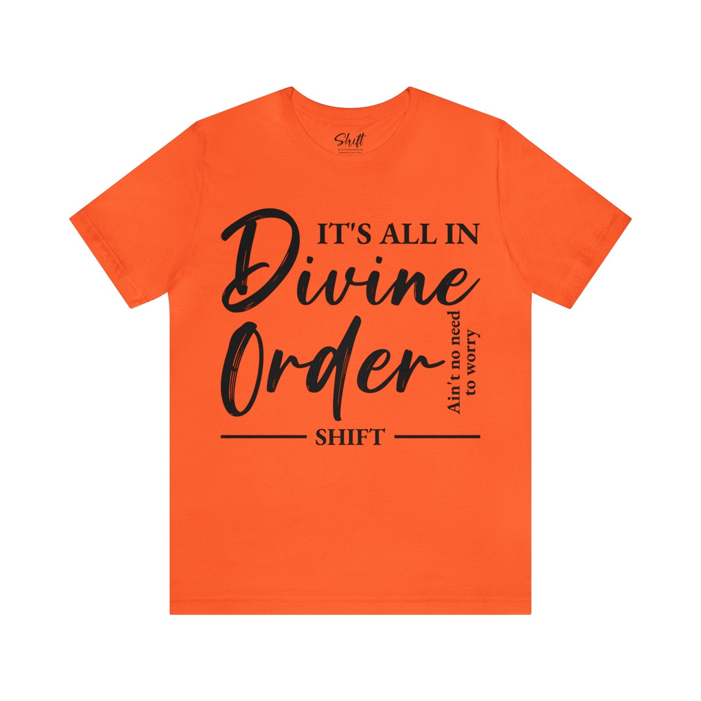 Divine order Unisex Short Sleeve Tee black text