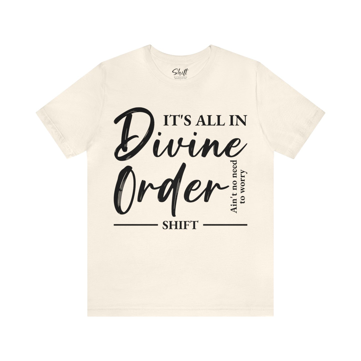 Divine order Unisex Short Sleeve Tee black text