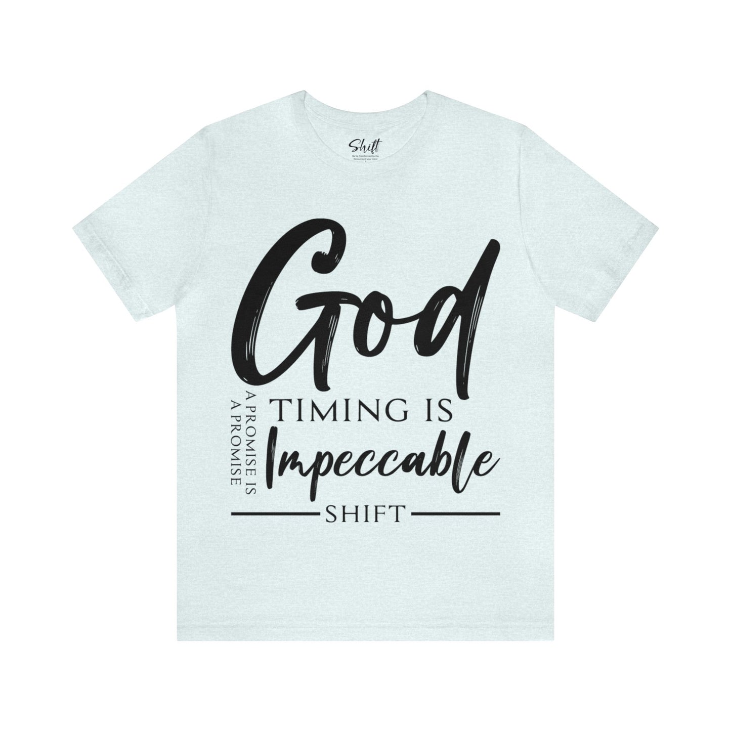 Gods timing Unisex Short Sleeve Tee black text