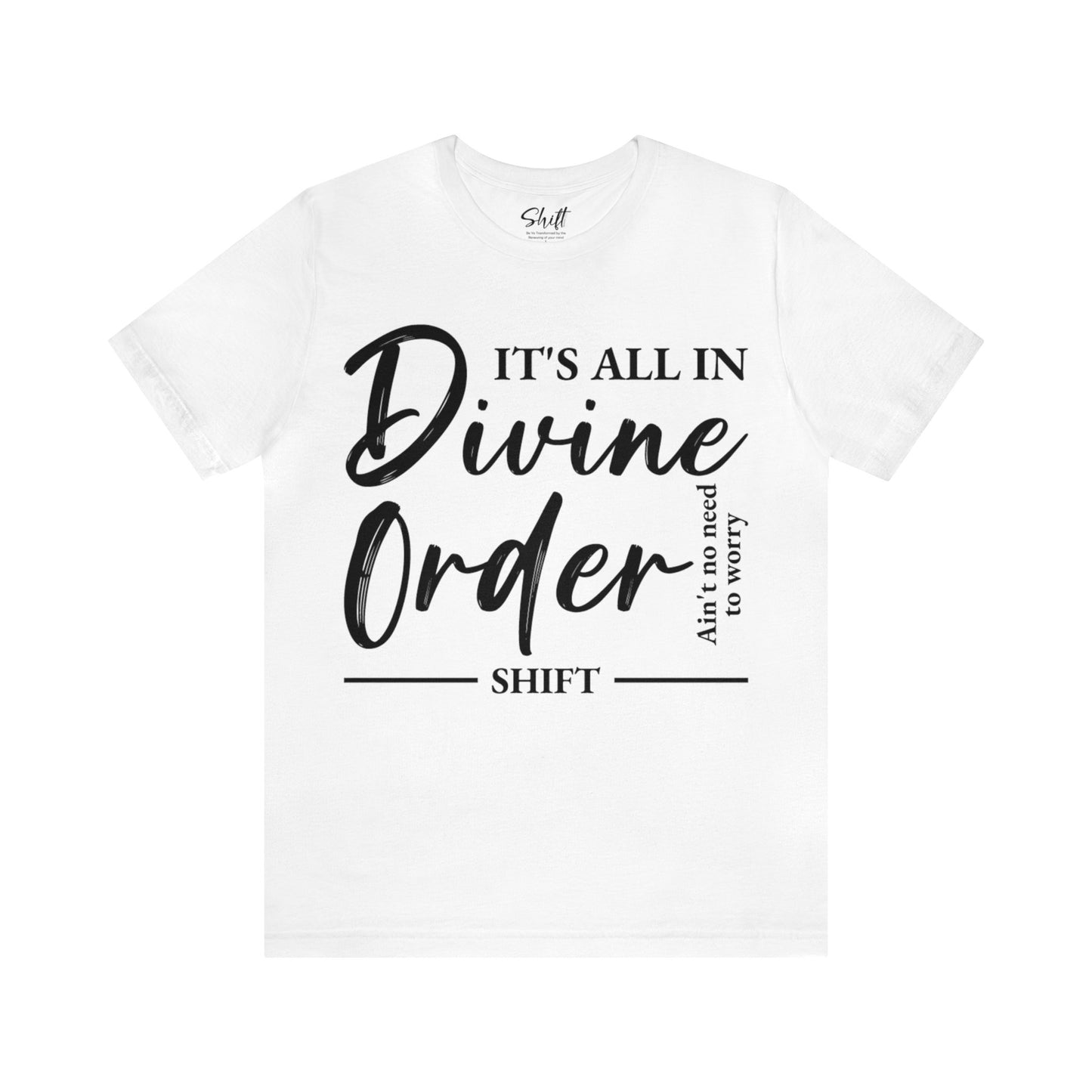 Divine order Unisex Short Sleeve Tee black text