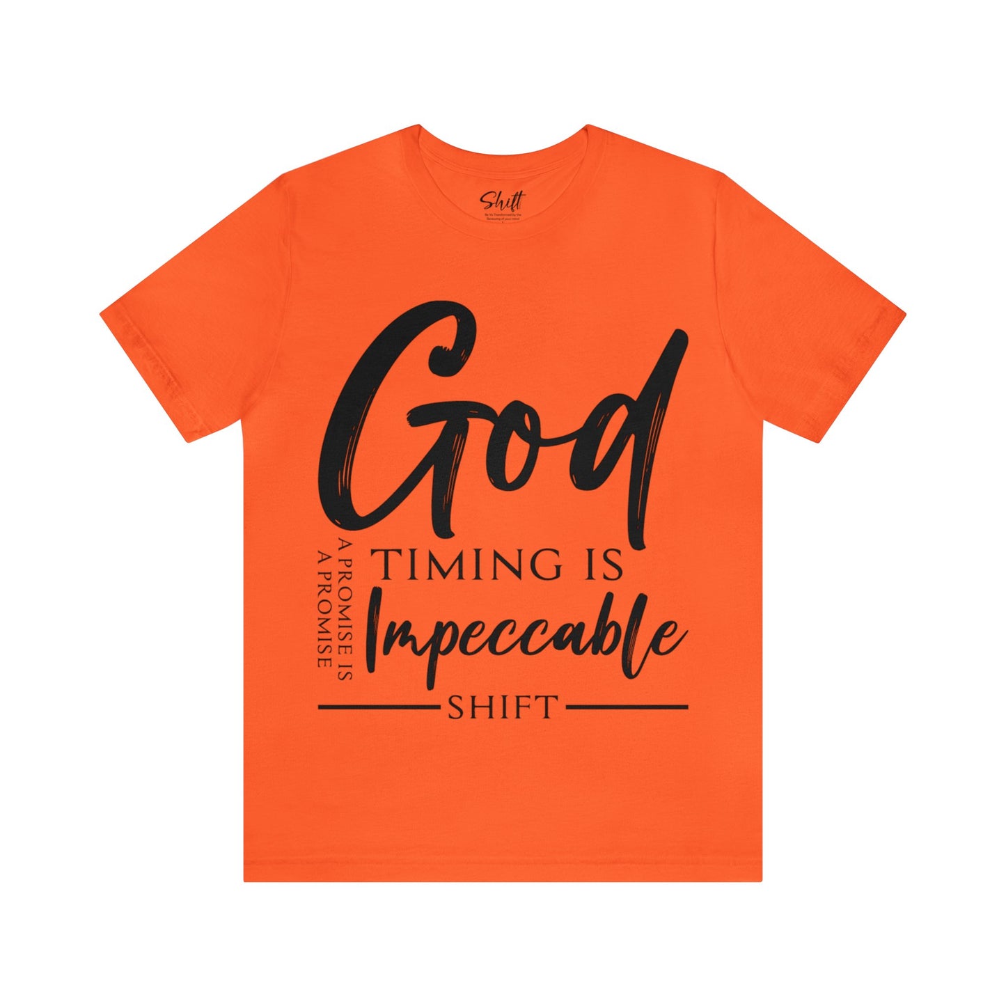 Gods timing Unisex Short Sleeve Tee black text