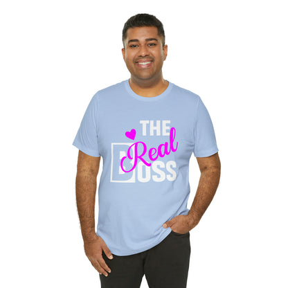 The Real Boss Short Sleeve Tee