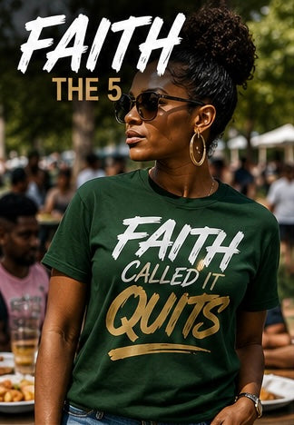 FAITH CALLED IT QUITS GRAPHICS T-SHIRT
