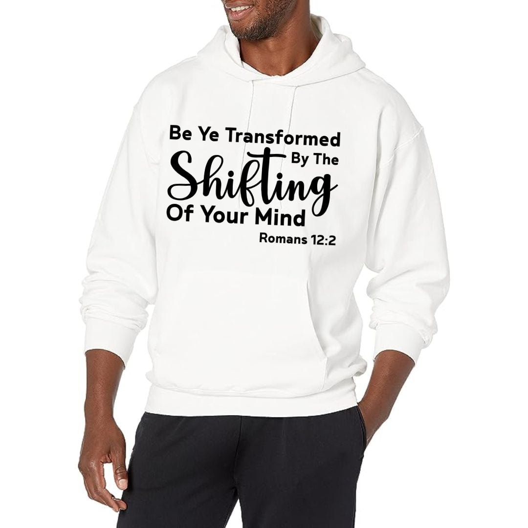 Be Ye  Transformed By The Shifting Of Your Mind Adult Heavy Blend 13.3 oz./lin. yd., 50/50 Hood