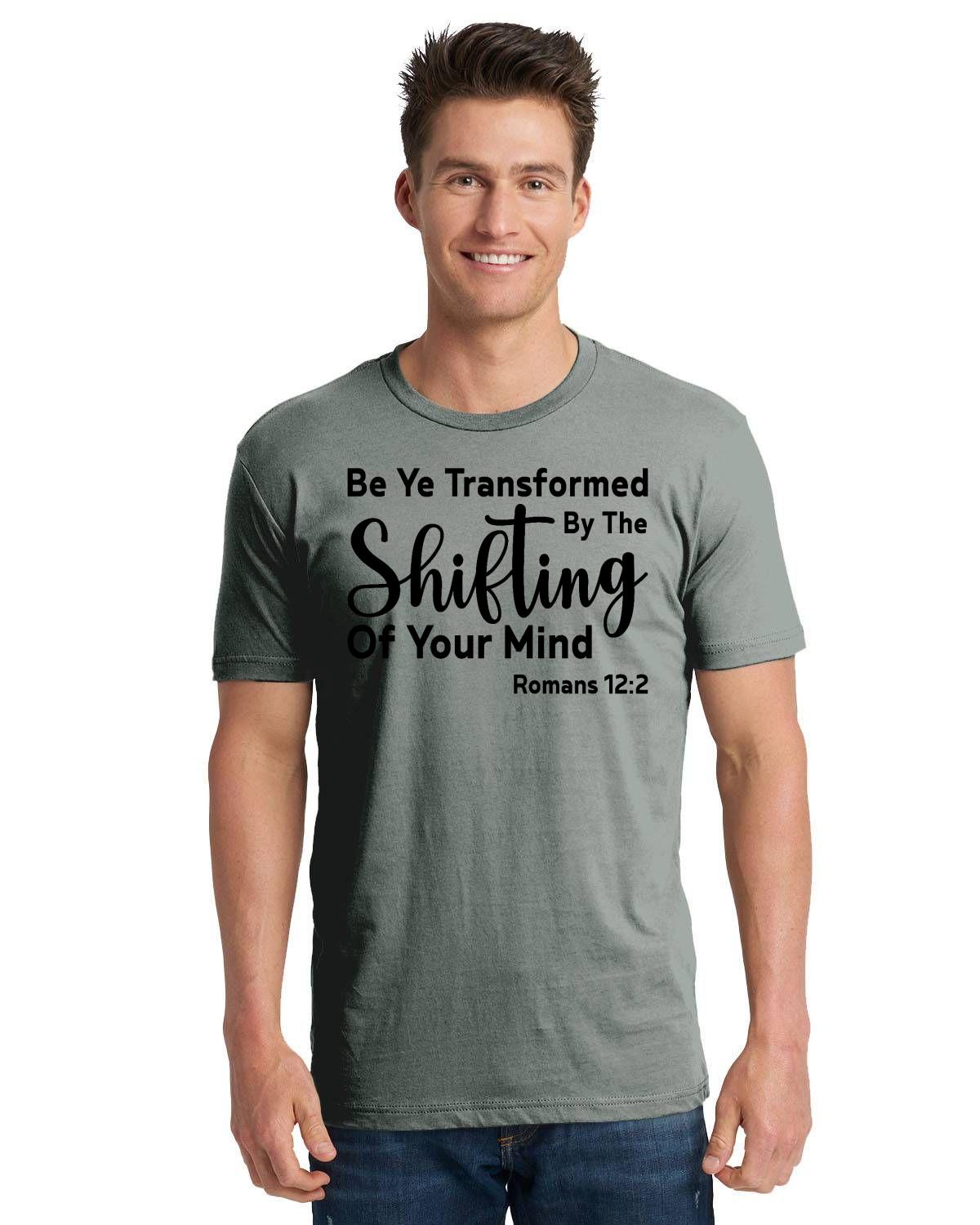 Be Ye Transformed By The Shifting Of Your Mind Unisex Cotton T-Shirt | 3600
