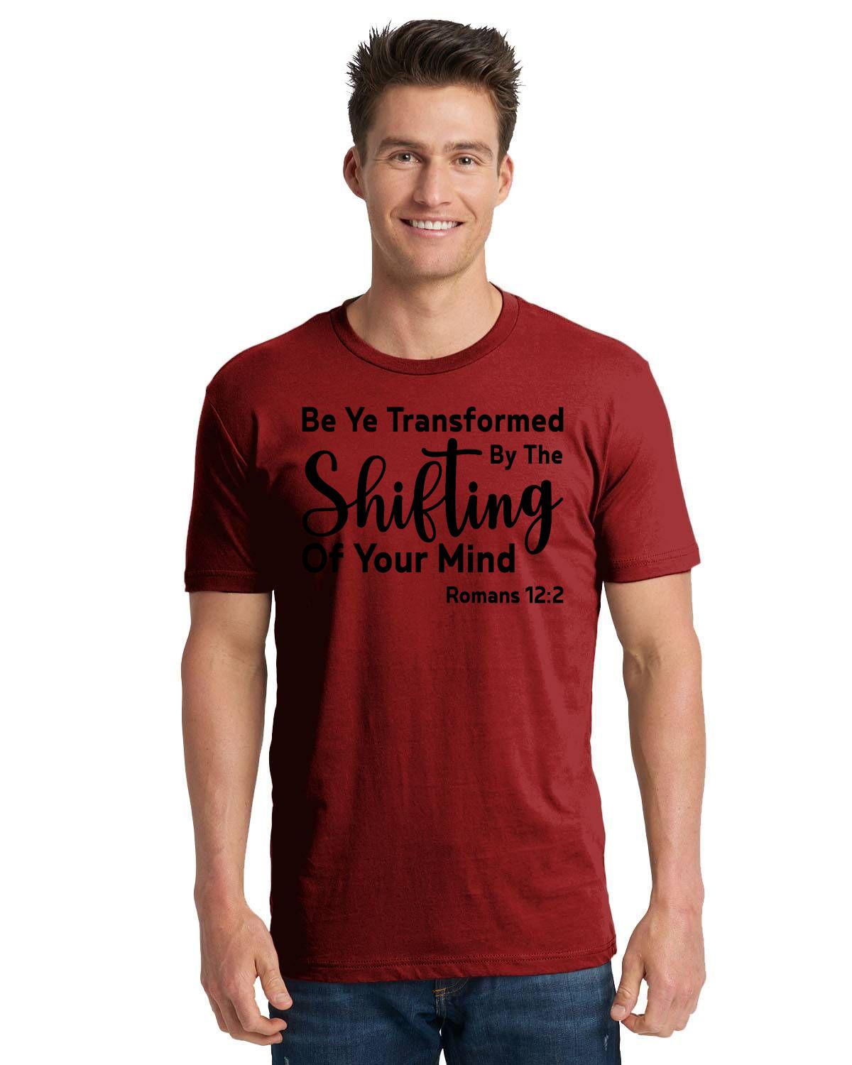 Be Ye Transformed By The Shifting Of Your Mind Unisex Cotton T-Shirt | 3600
