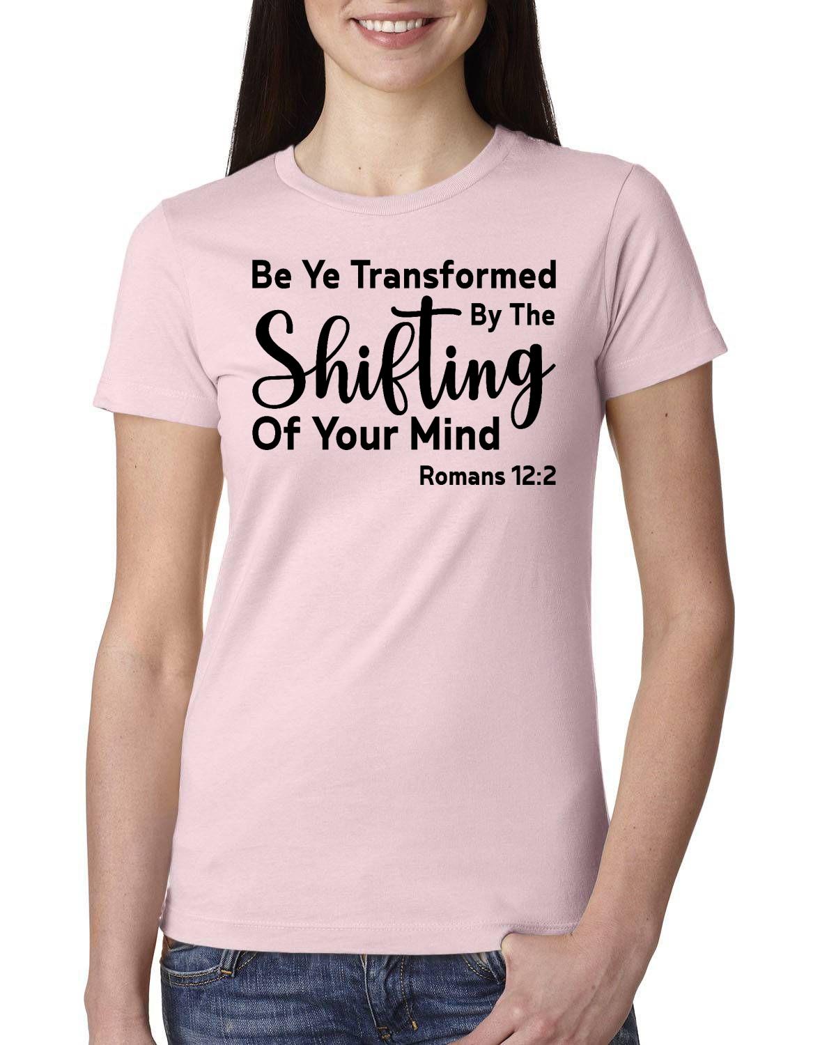 Be Ye Transformed By The Shifting Of Your Mind Ladies' Boyfriend T-Shirt