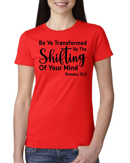 Be Ye Transformed By The Shifting Of Your Mind Ladies' Boyfriend T-Shirt