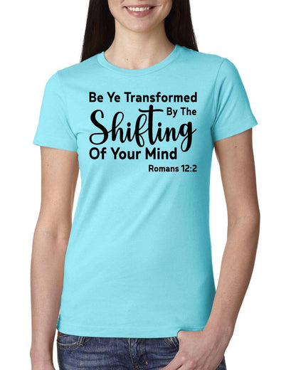 Be Ye Transformed By The Shifting Of Your Mind Ladies' Boyfriend T-Shirt