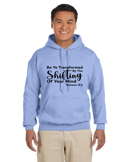 Be Ye  Transformed By The Shifting Of Your Mind Adult Heavy Blend 13.3 oz./lin. yd., 50/50 Hood