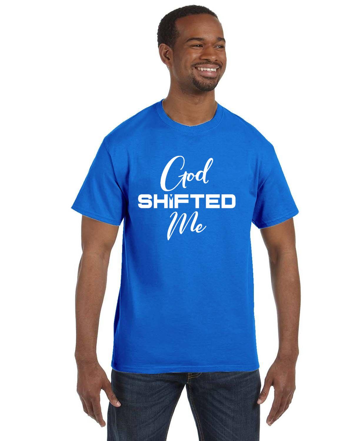 God Shifted Me DRI-POWER® ACTIVE T-Shirt