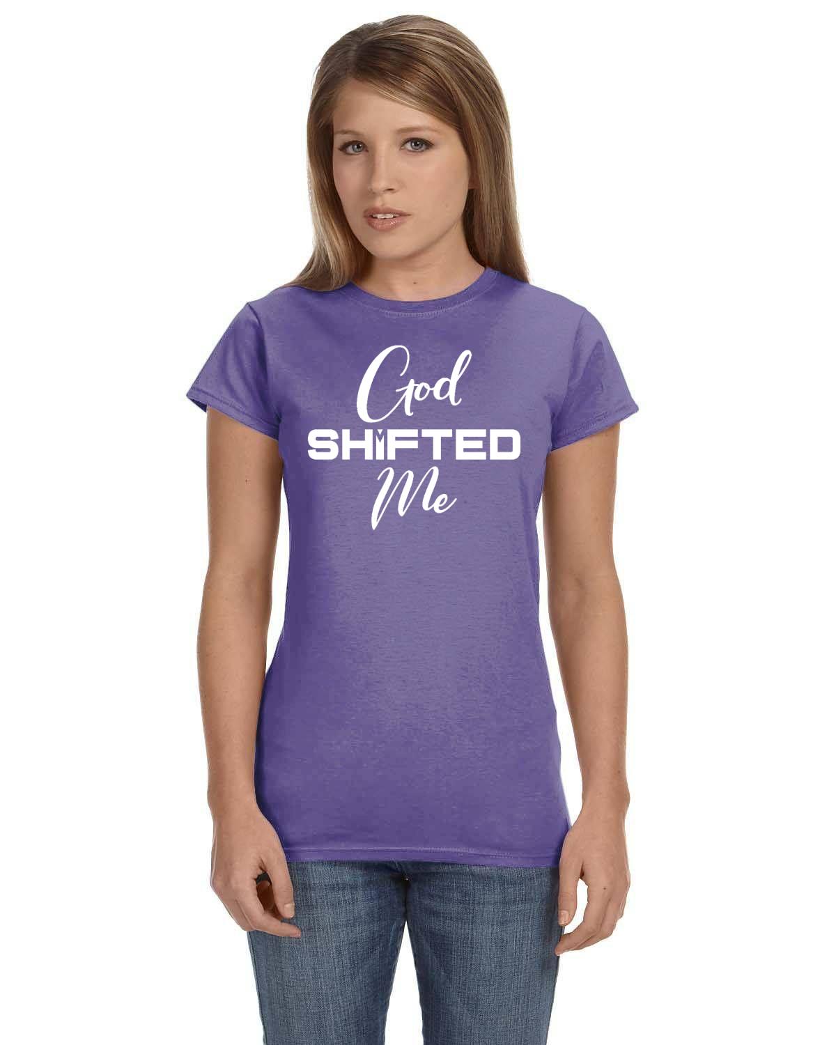 God Shifted Me Ladies' Softstyle Fitted T-Shirt