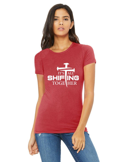 It's All Shifting Together Bella + Canvas Ladies  T-Shirt