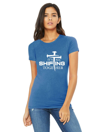 It's All Shifting Together Bella + Canvas Ladies  T-Shirt